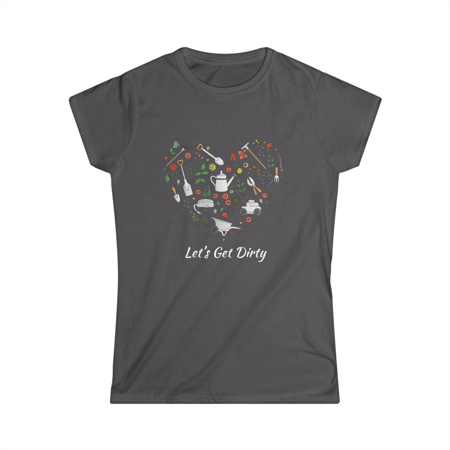 Let's Get Dirty T-shirt
