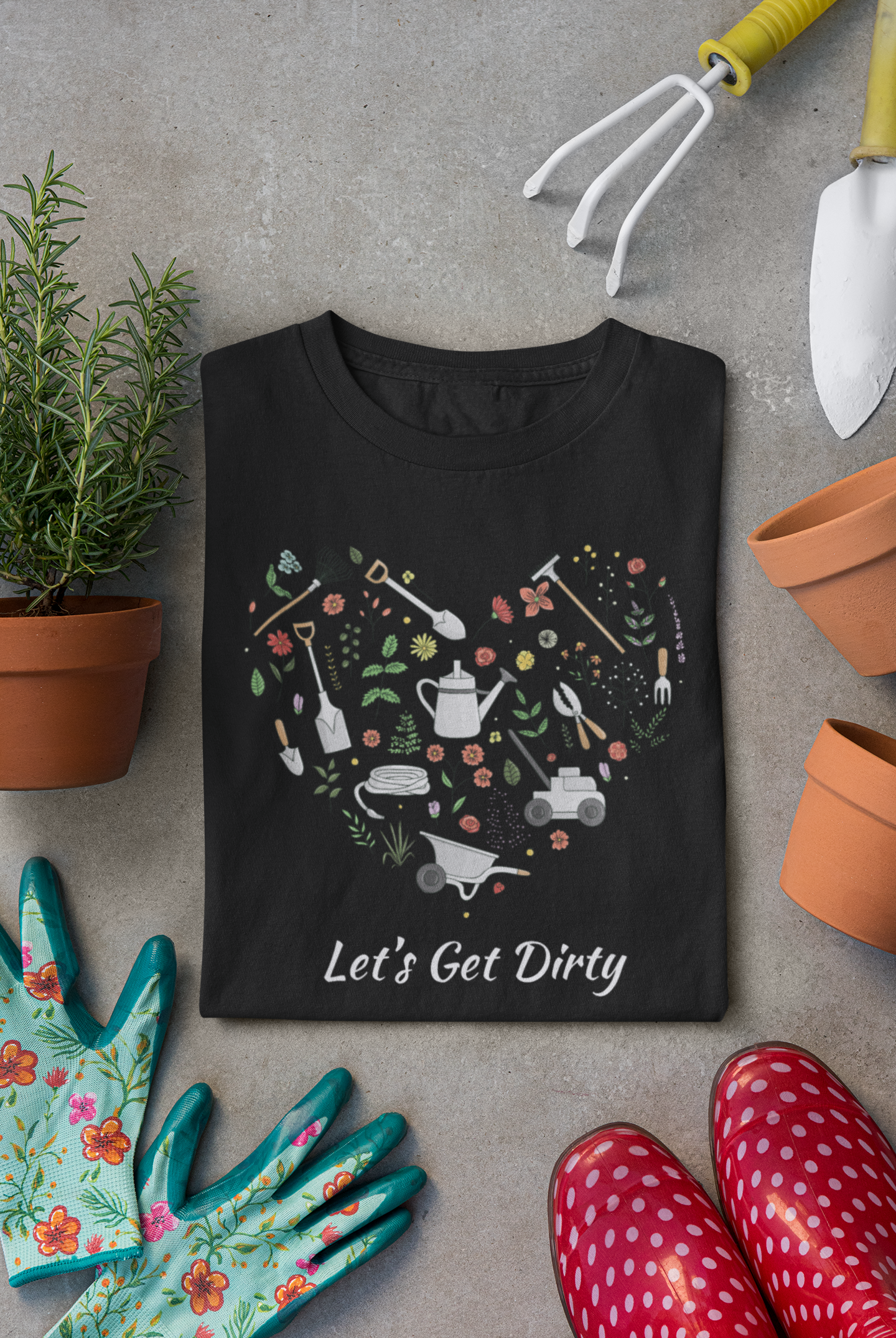 Let's Get Dirty T-shirt